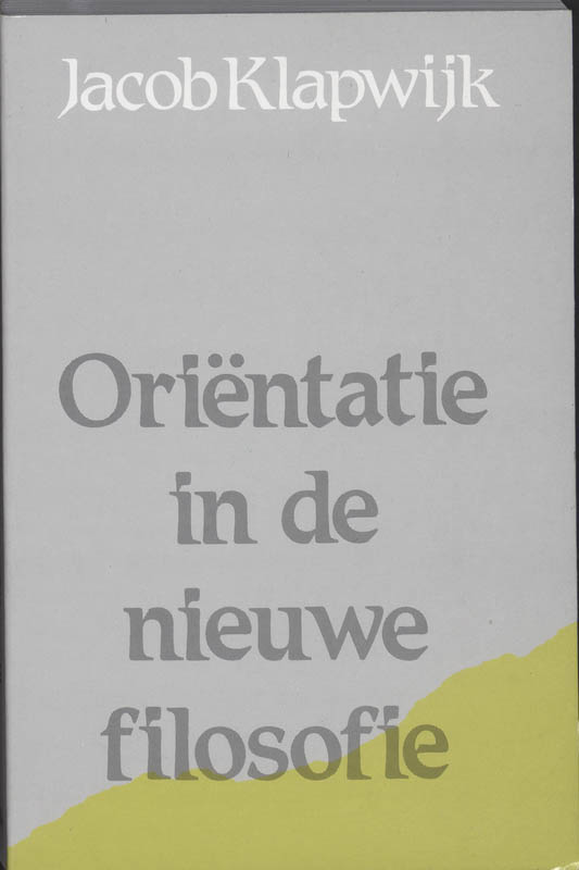 Omslag van Orientatie in de nieuwe filosofie