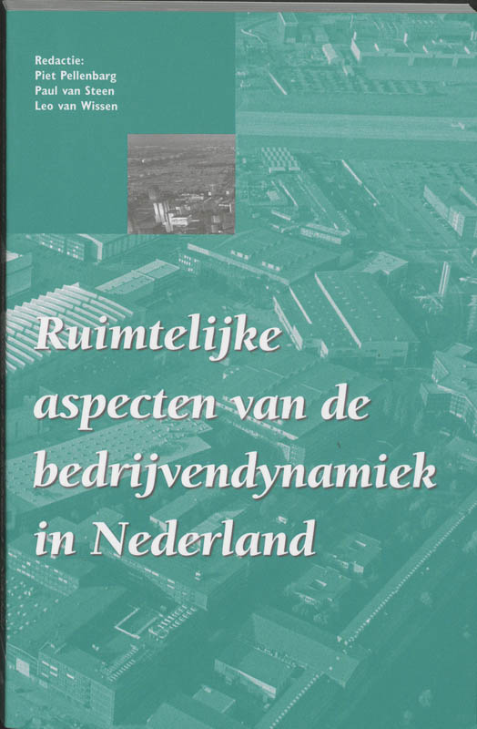Omslag van Ruimtelijke aspecten van de bedrijvendynamiek in Nederland