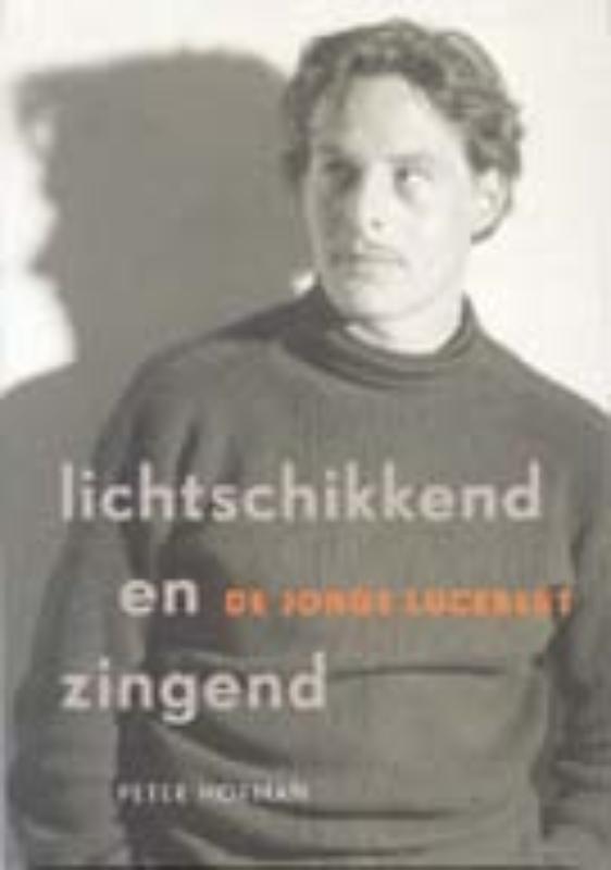 Omslag van Lichtschikkend en zingend