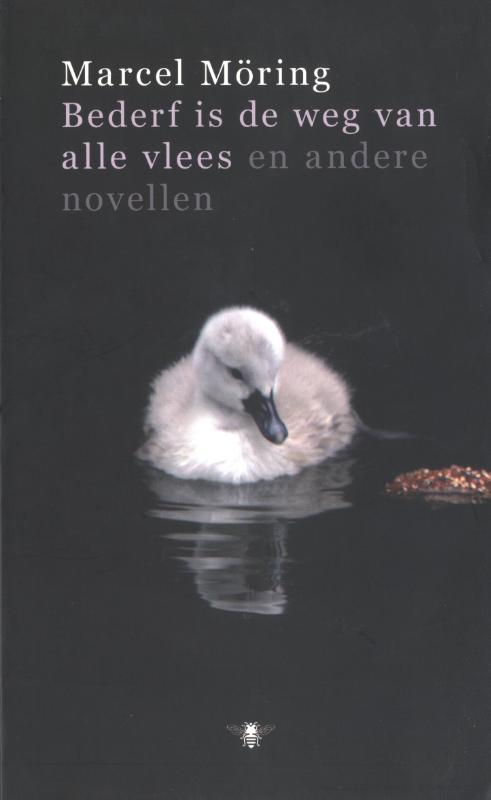 Omslag van Bederf is de weg van alle vlees
