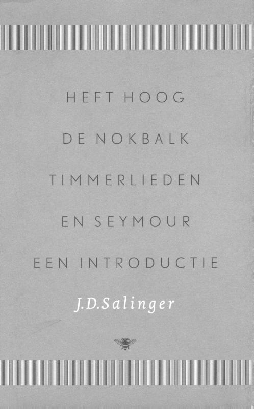 Omslag van Heft hoog de nokbalk, timmerlieden en Seymour