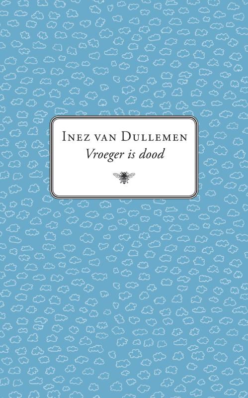 Omslag van Vroeger is dood