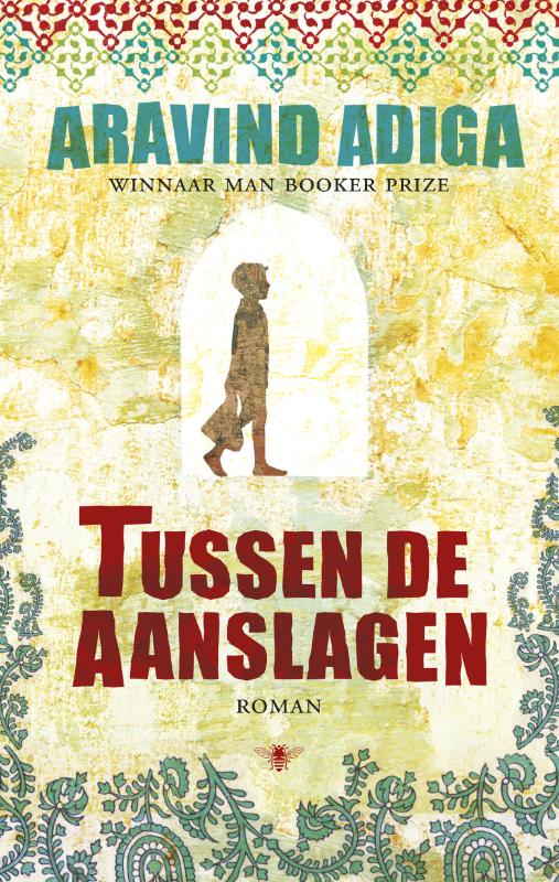 Omslag van Tussen de aanslagen