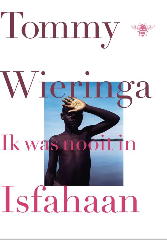 Omslag van Ik was nooit in Isfahaan