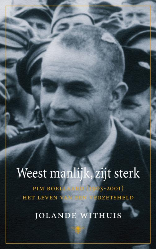 Omslag van Weest manlijk, zijt sterk