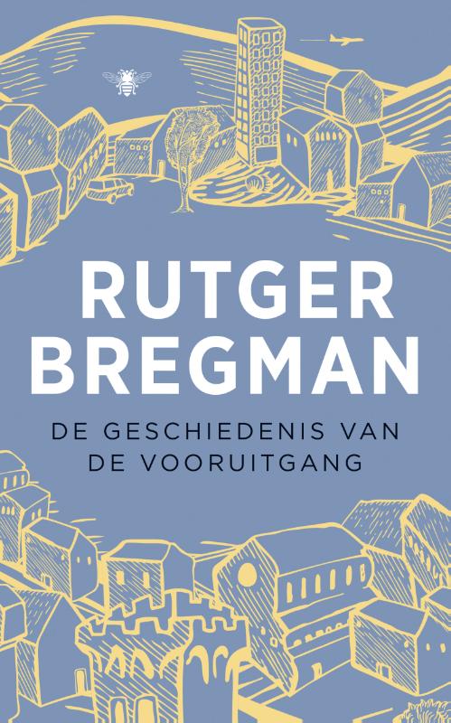 Omslag van De geschiedenis van de vooruitgang