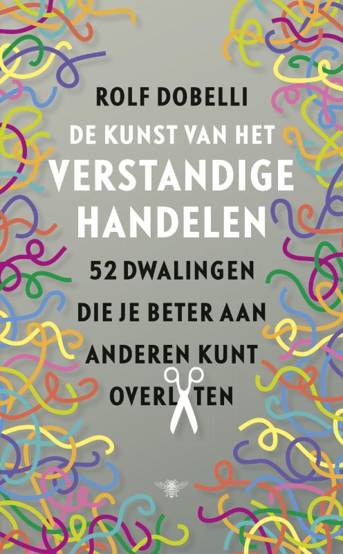 Omslag van De kunst van het verstandige handelen