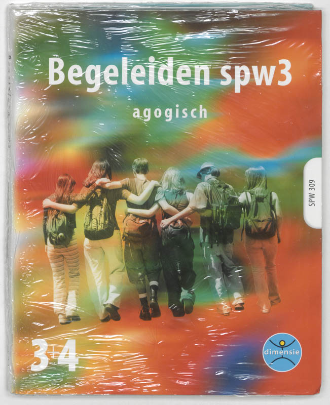 Omslag van 309 Begeleiden SPW 3 agogisch