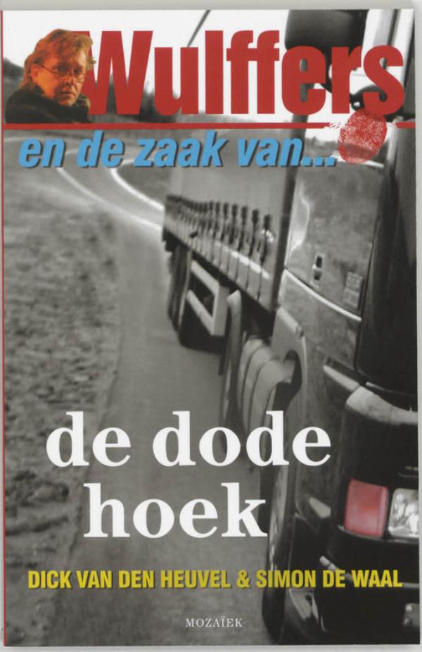 Omslag van Wulffers en de zaak van de dode hoek