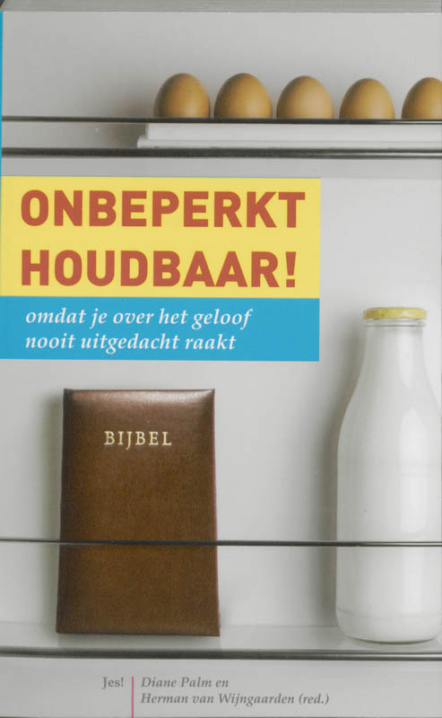 Omslag van Onbeperkt houdbaar!