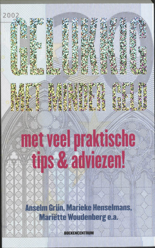 Omslag van Gelukkig met minder geld