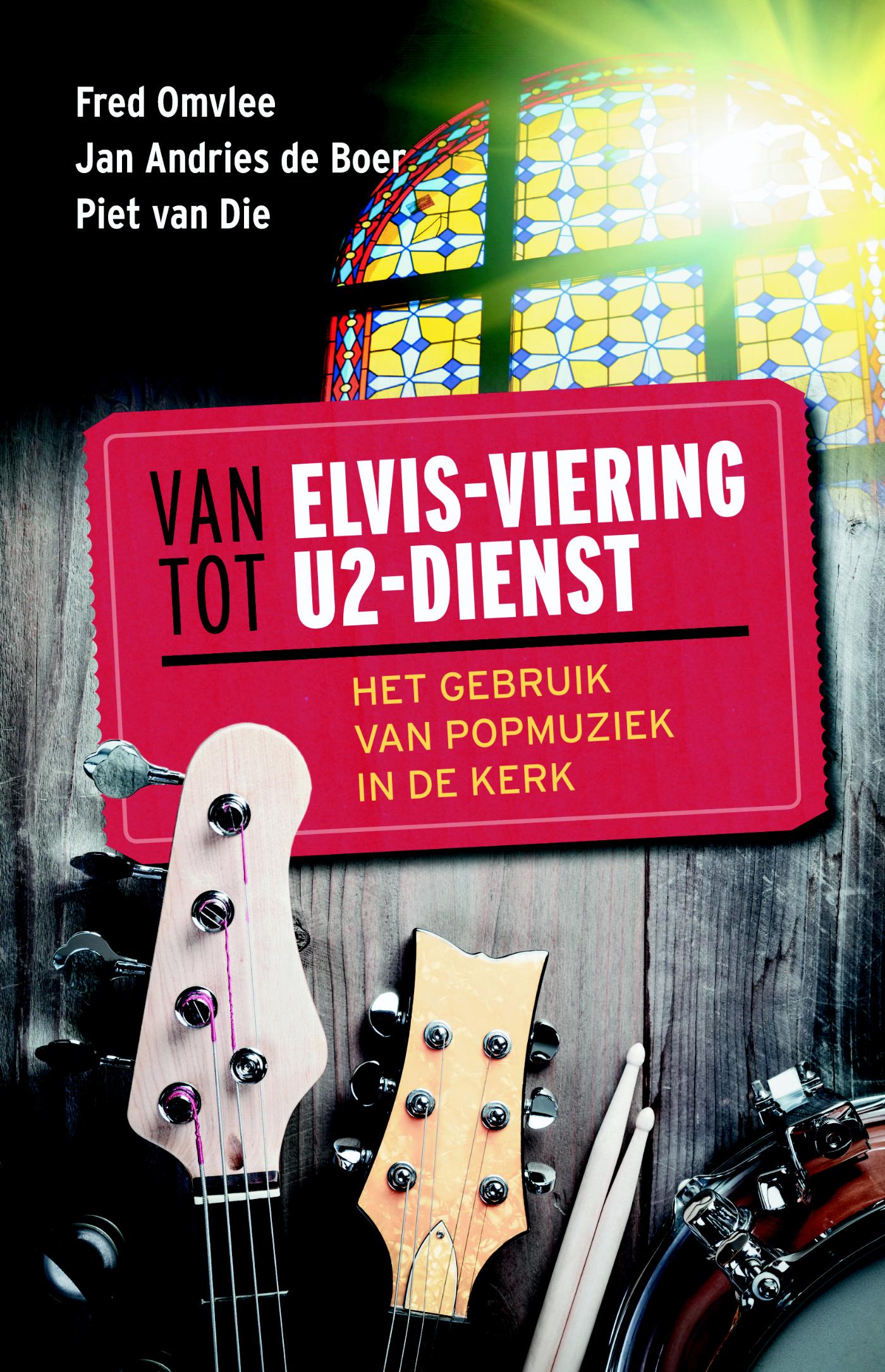 Omslag van Van Elvis-viering tot U2-dienst