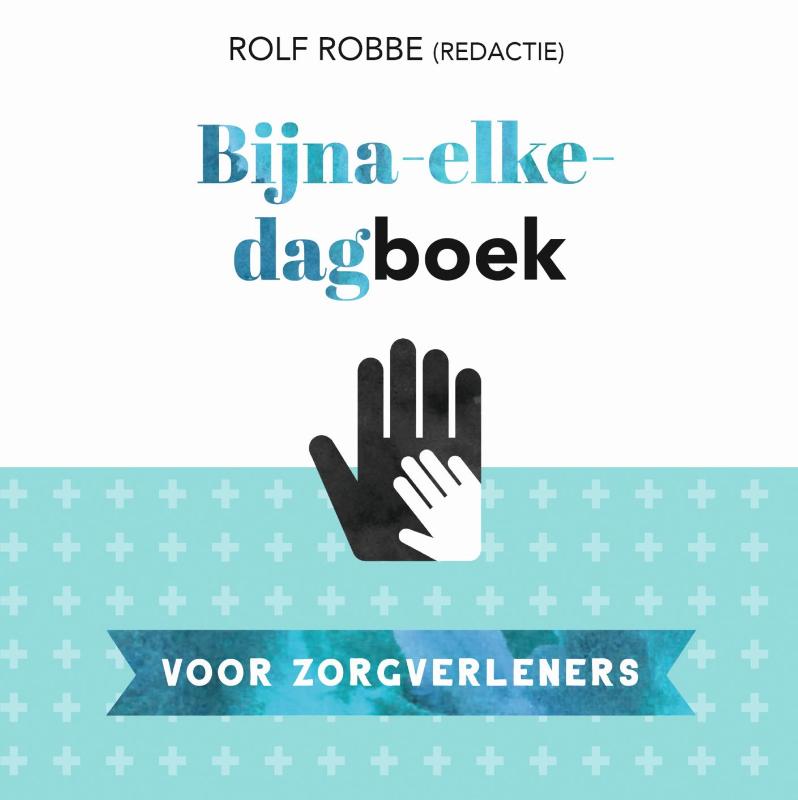 Omslag van Bijna-elke-dagboek voor zorgverleners