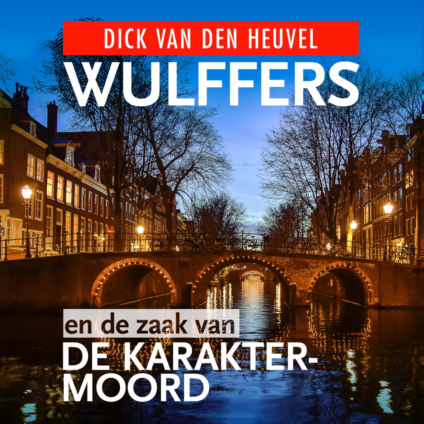 Omslag van Wulffers en de zaak van de karaktermoord