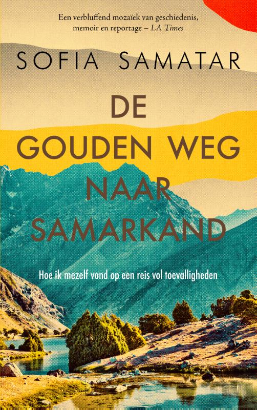 Omslag van De gouden weg naar Samarkand