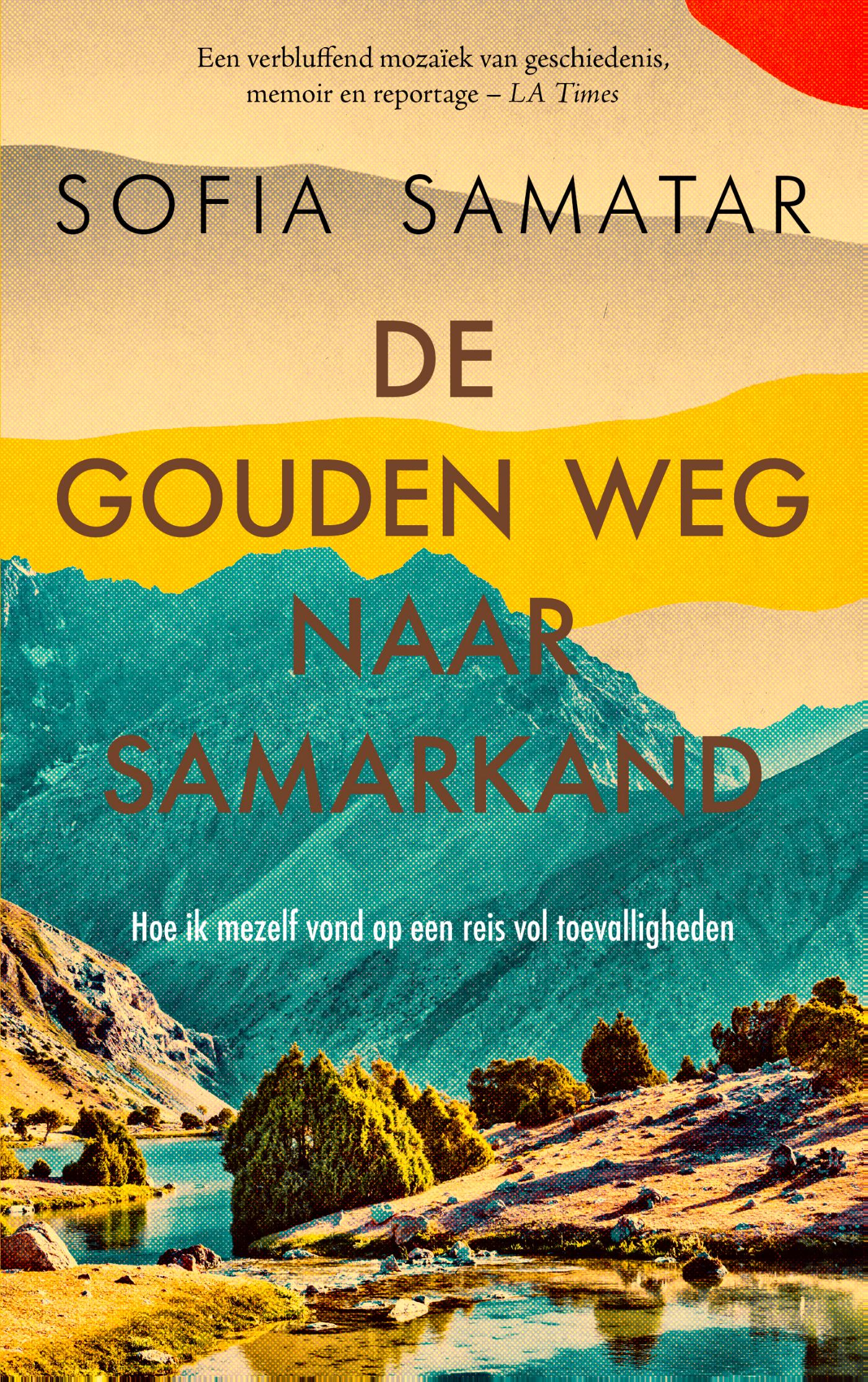 Omslag van De gouden weg naar Samarkand