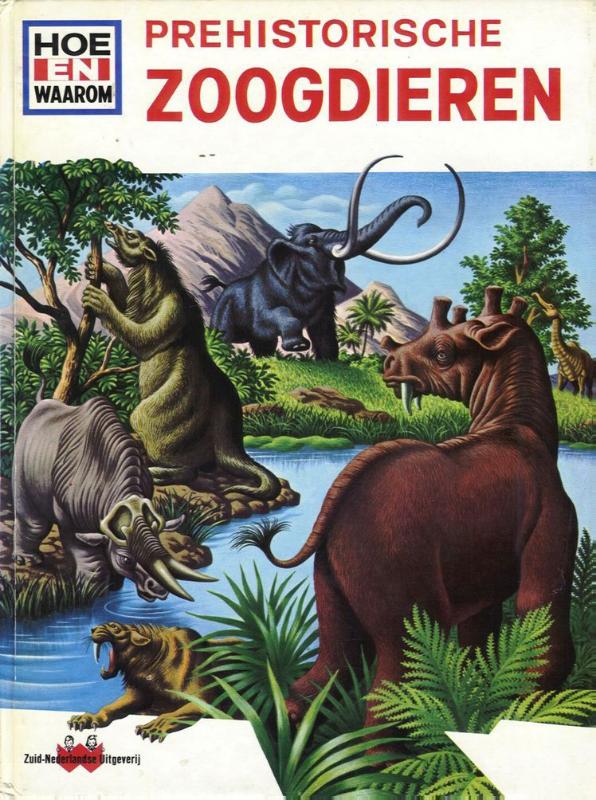 Omslag van Hoe en waarom boek prehistorische zoogdieren
