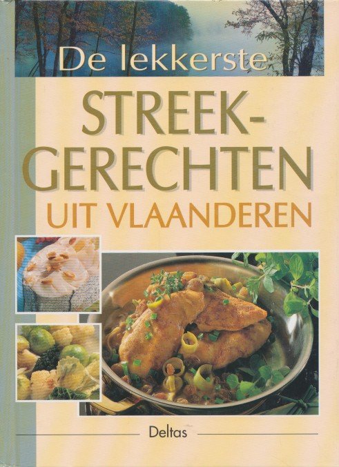Omslag van De lekkerste streekgerechten uit Vlaanderen