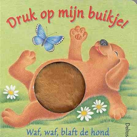 Omslag van Waf, waf, blaft de hond