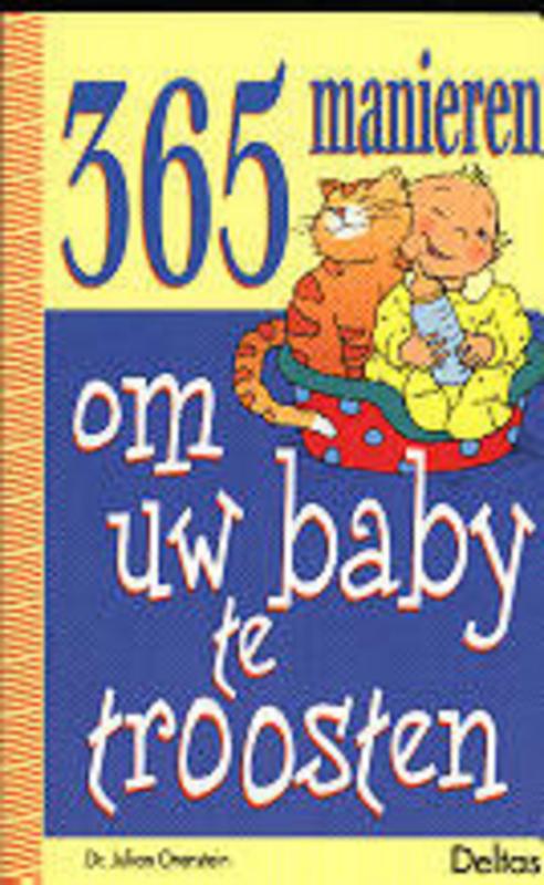 Omslag van 365 manieren om uw baby te troosten