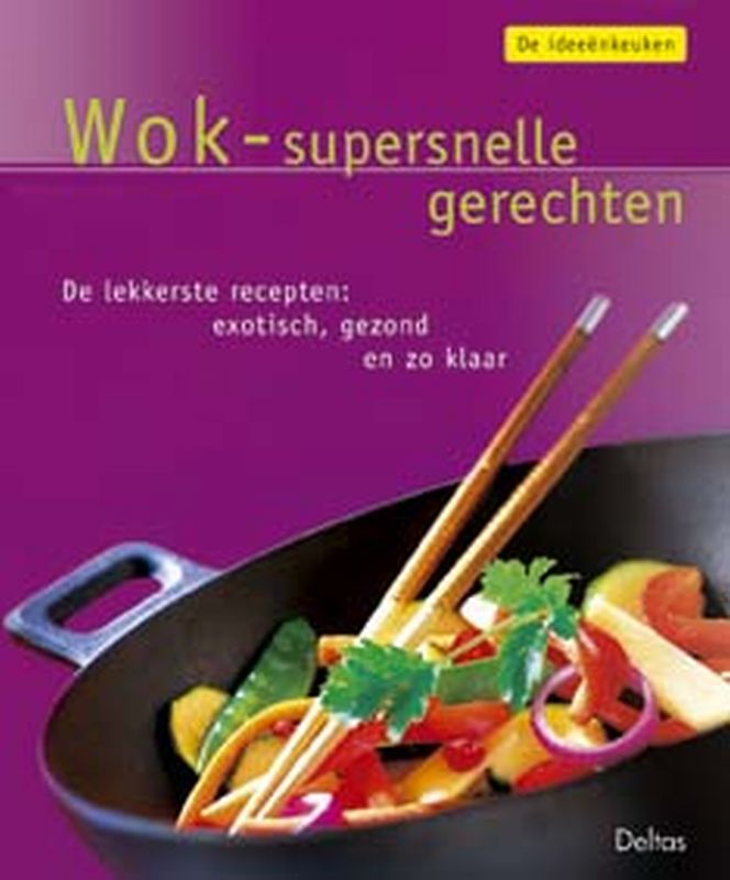 Omslag van 3 Wok - supersnelle gerechten