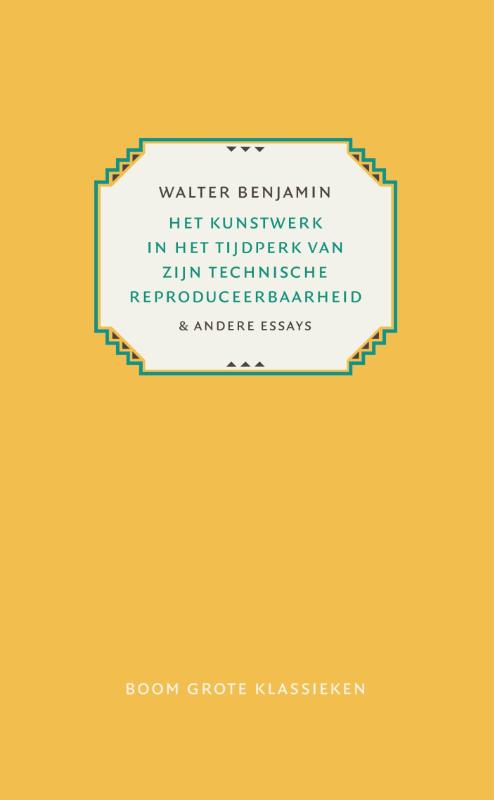 Omslag van Het kunstwerk in het tijdperk van zijn technische reproduceerbaarheid