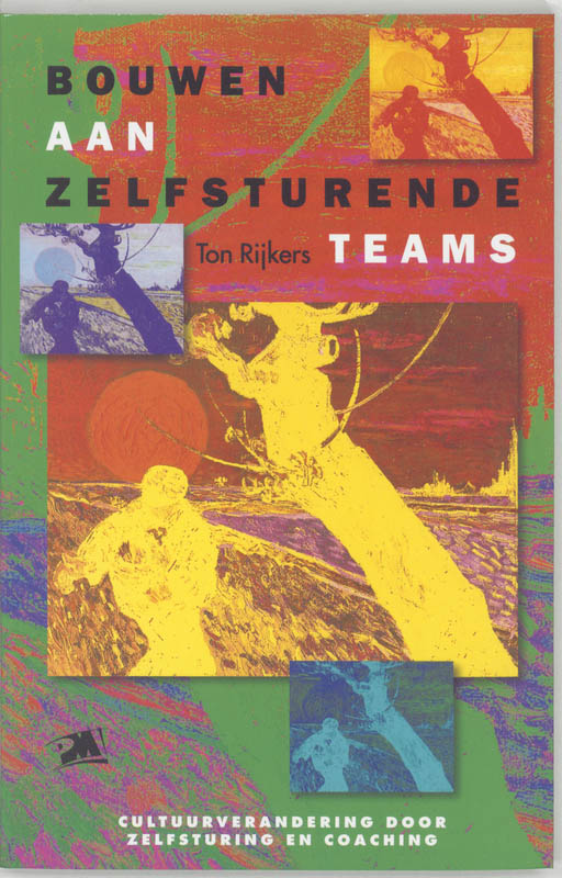Omslag van Bouwen aan zelfsturende teams