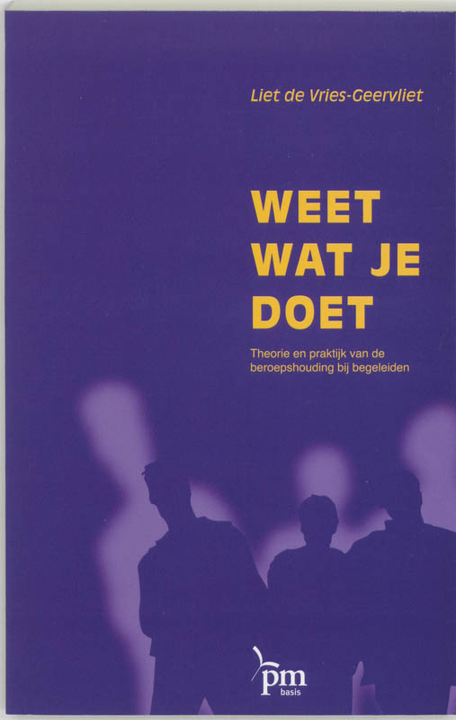 Omslag van Weet wat je doet