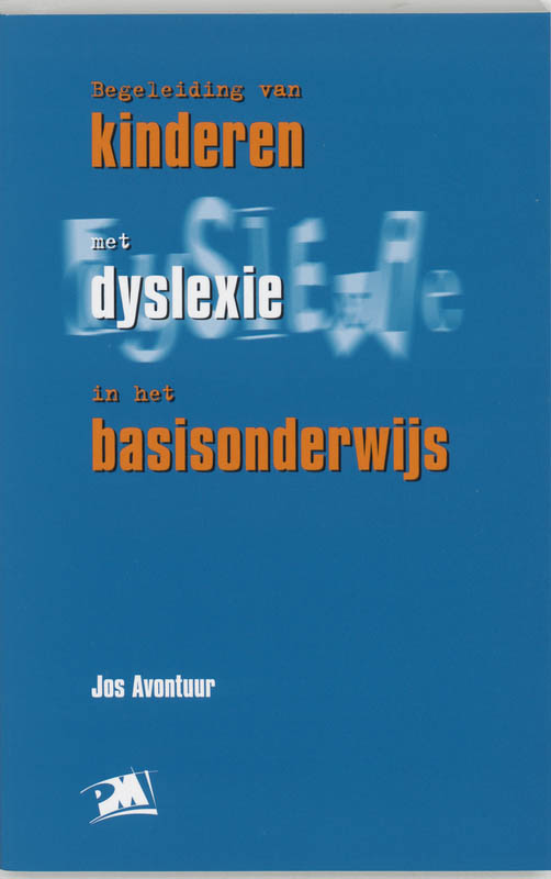 Omslag van Begeleiding van kinderen met dyslexie in het basisonderwijs