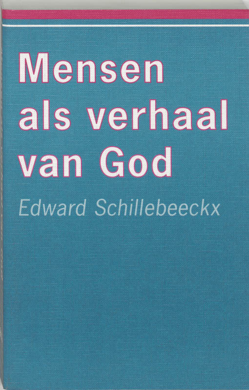 Omslag van Mensen als verhaal van God