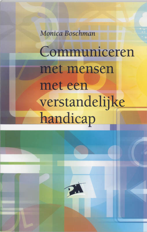 Omslag van Communiceren met mensen met een verstandelijke handicap