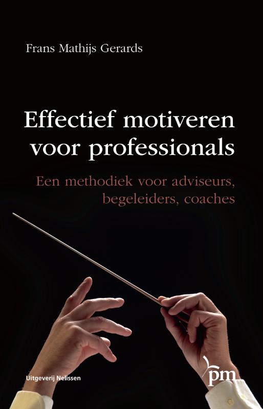 Omslag van Effectief motiveren voor professionals