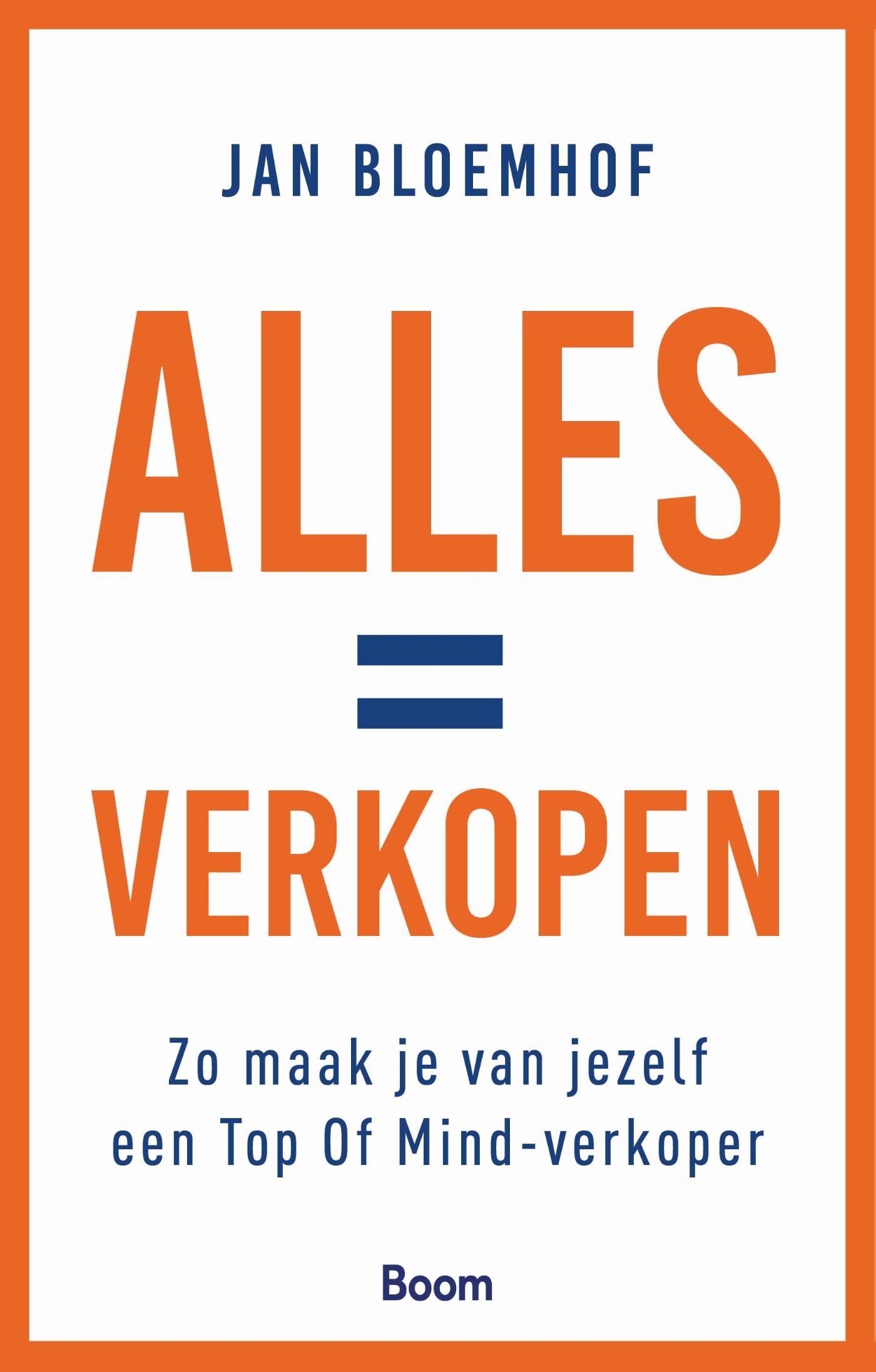 Omslag van Alles = verkopen