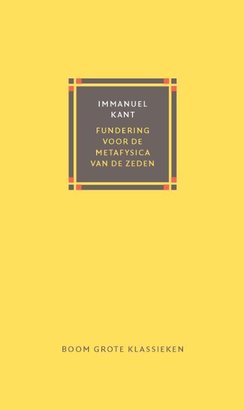 Omslag van Fundering voor de metafysica van de zeden