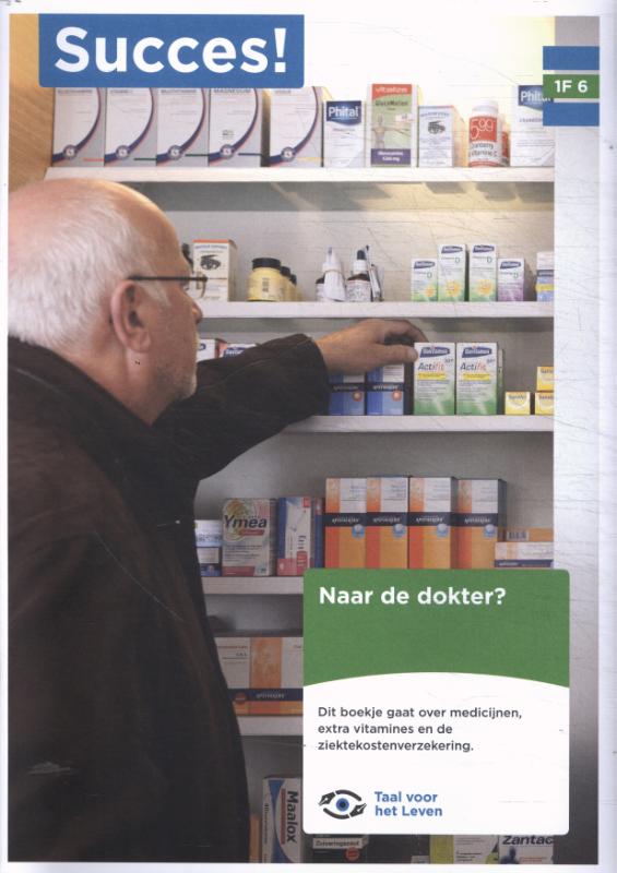 Omslag van 1F T6: Naar de dokter?