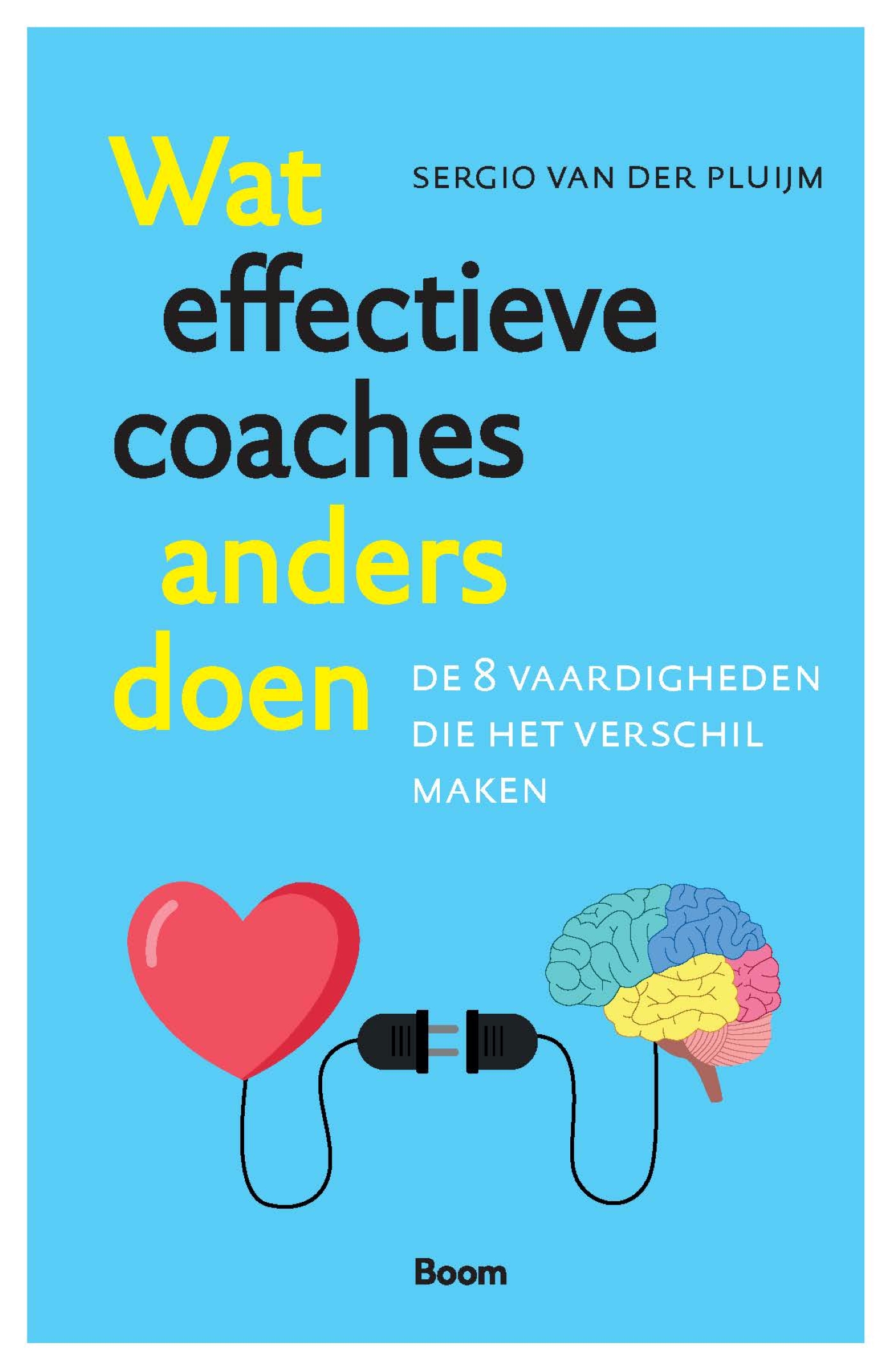 Omslag van Wat effectieve coaches anders doen