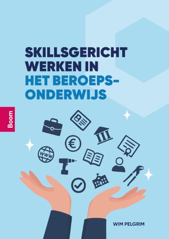 Omslag van Skillsgericht werken in het beroepsonderwijs