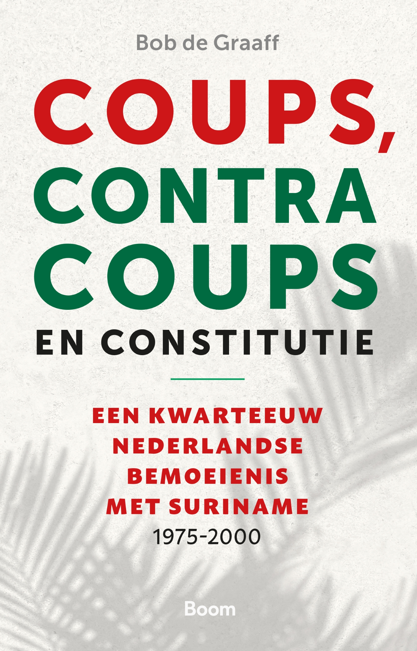 Omslag van Coups, contracoups en constitutie