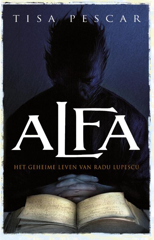 Omslag van Alfa - Het geheime leven van Radu Lupescu