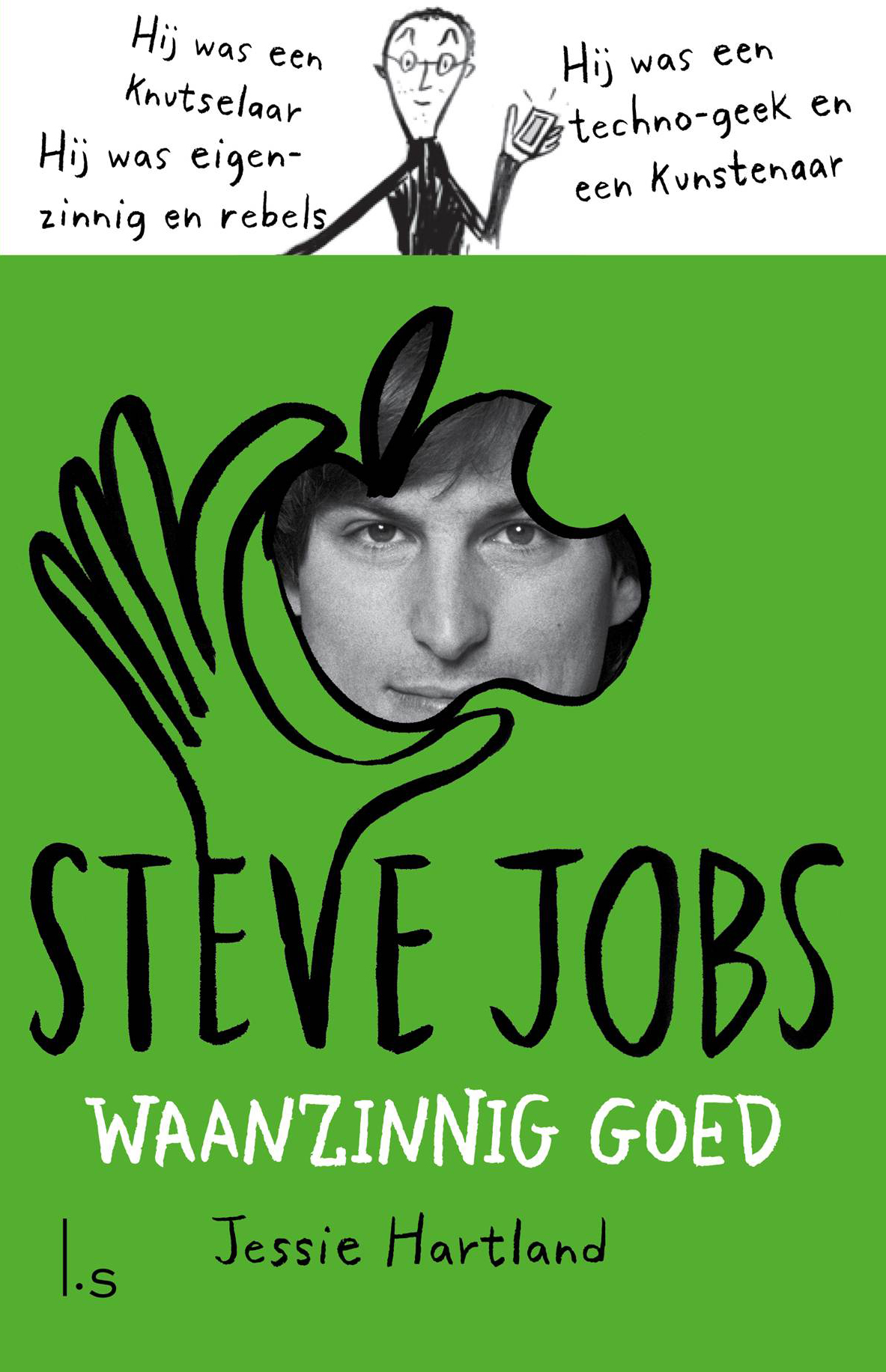 Omslag van Steve Jobs. Waanzinnig goed