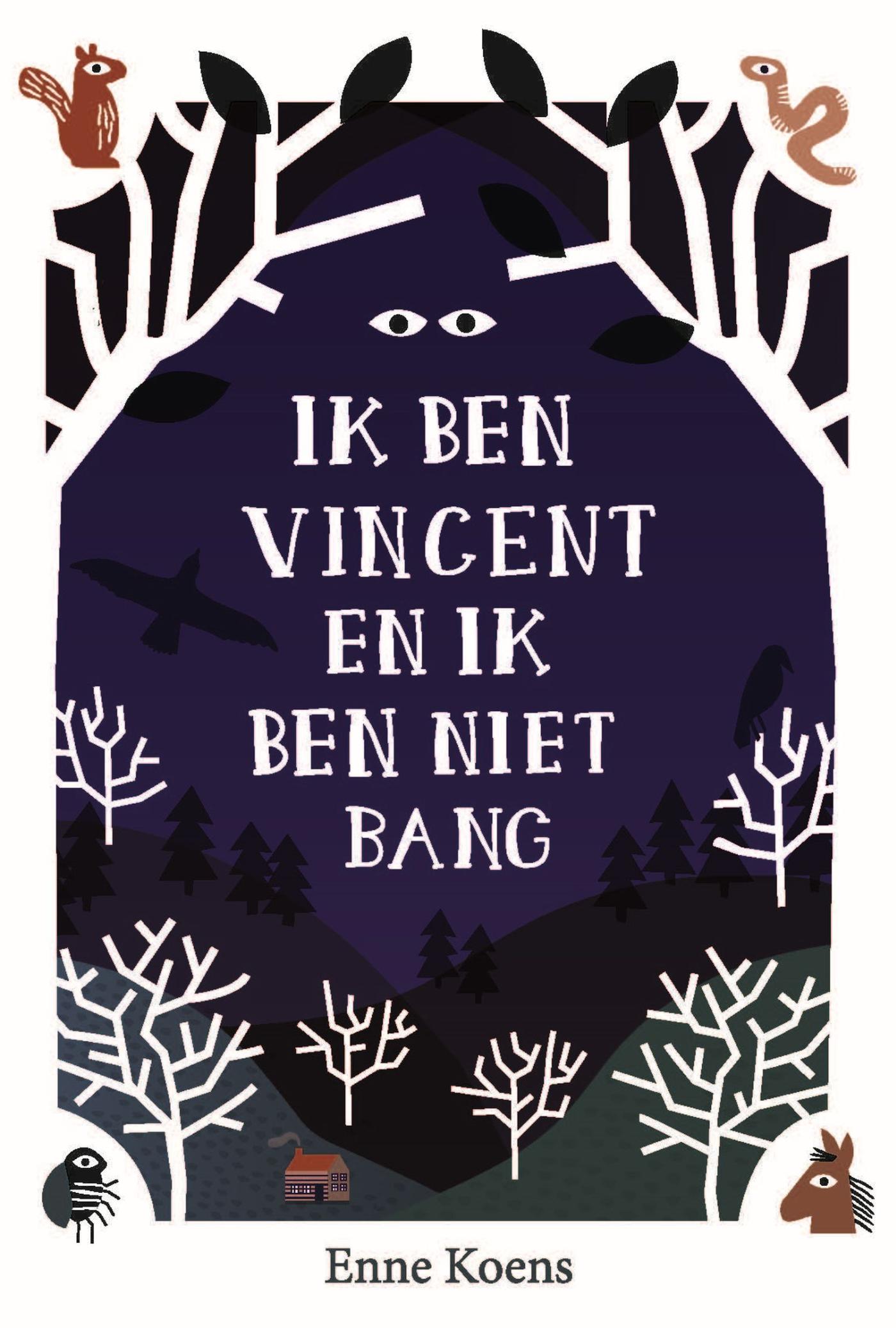 Omslag van Ik ben Vincent en ik ben niet bang