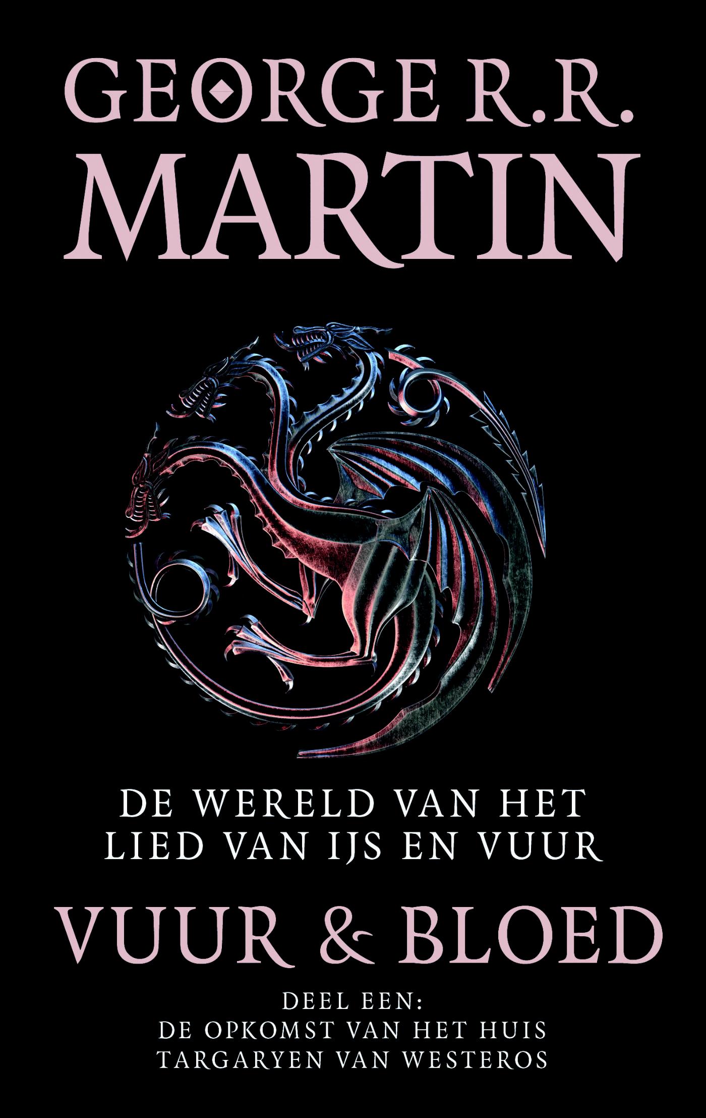Omslag van 1 De opkomst van het huis Targaryen van Westeros
