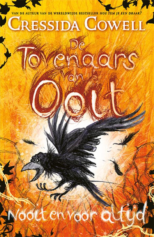 Omslag van De Tovenaars van Ooit 4 - Nooit en voor altijd