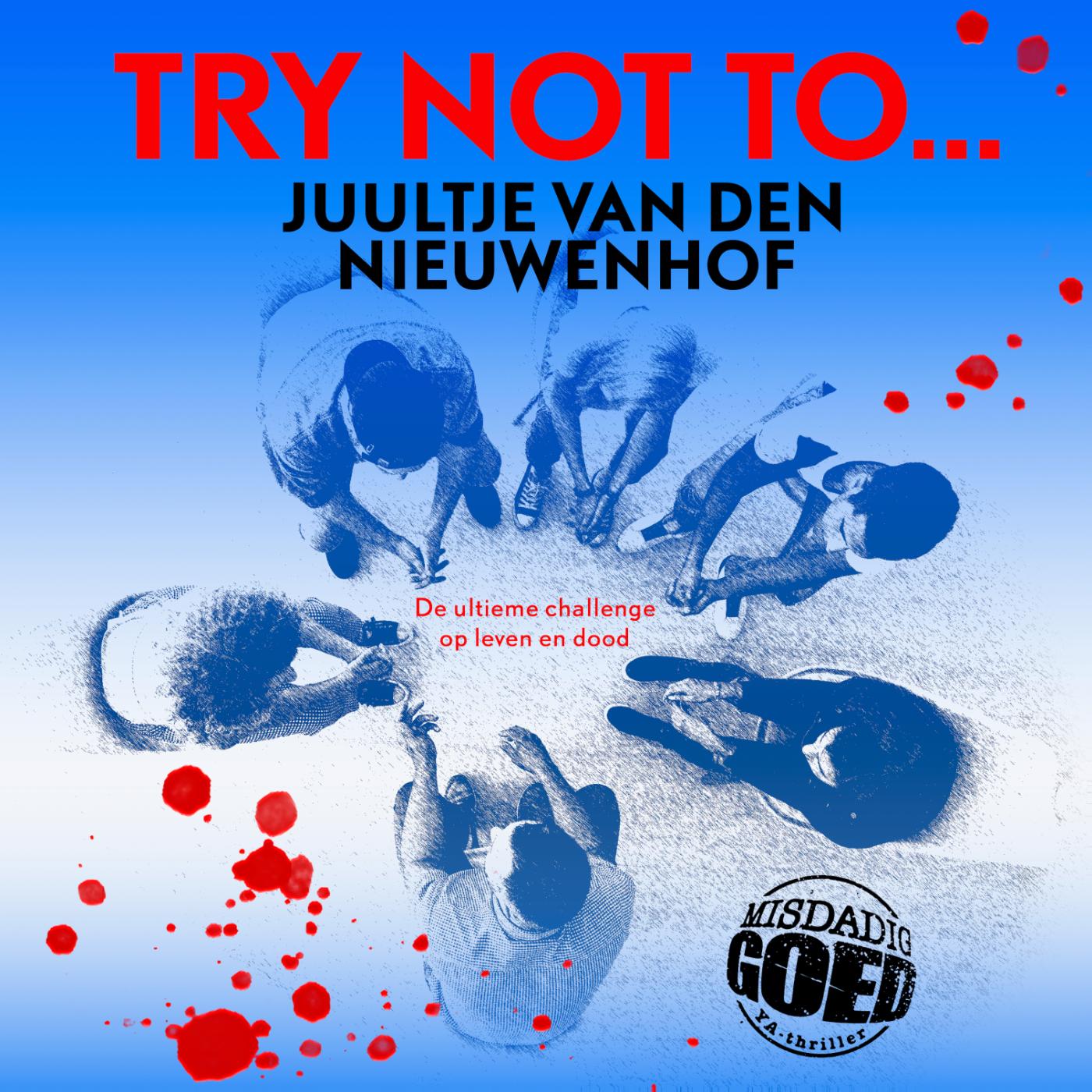 Omslag van Try not to..