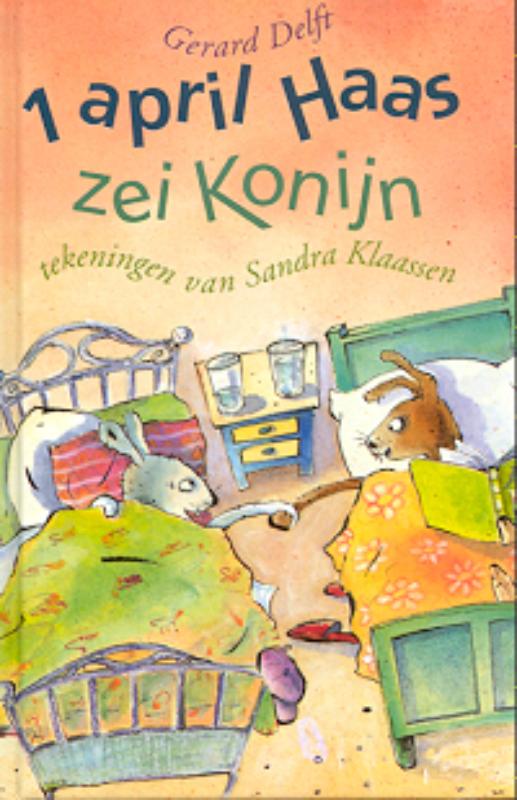 Omslag van '1 April, Haas' zei Konijn