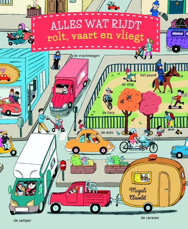 Omslag van Alles wat rijdt, rolt, vaart en vliegt