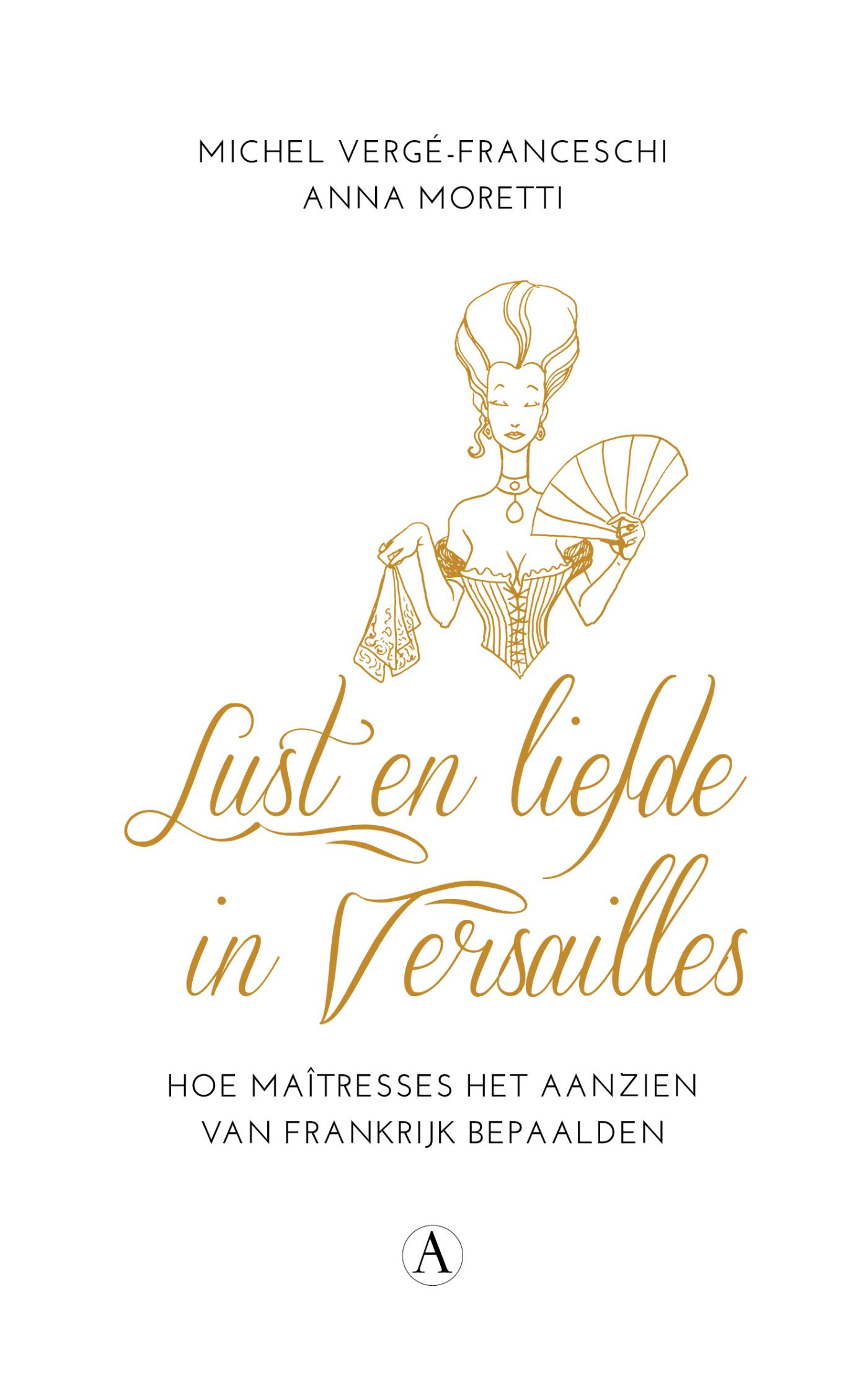 Omslag van Lust en liefde in Versailles