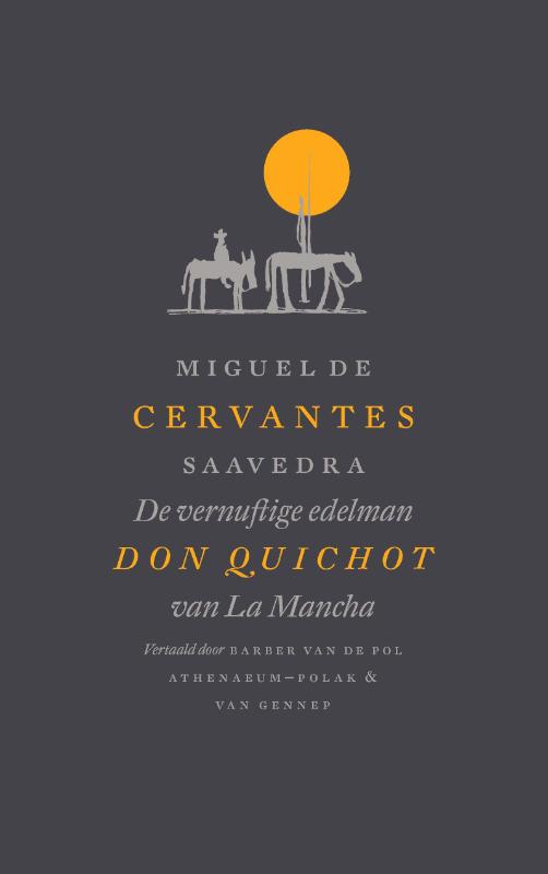Omslag van De vernuftige edelman Don Quichot van La Mancha