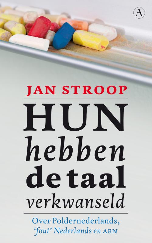 Omslag van Hun hebben de taal verkwanseld