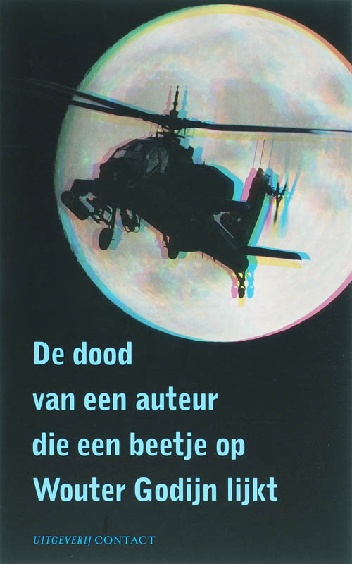 Omslag van De dood van een auteur die een beetje op Wouter Godijn lijkt